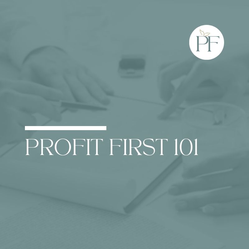 Profit First 101 Featured Image