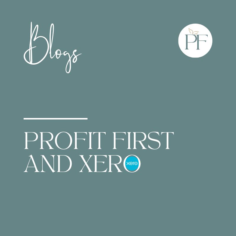 Profit First and Xero